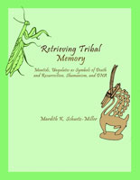 Retrieving Tribal Memory