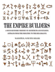 The Empire Builders by Mardith Schuetz-Miller